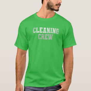 Funny CLEANING CREW Saubermachen Team Custodian Gr T-Shirt