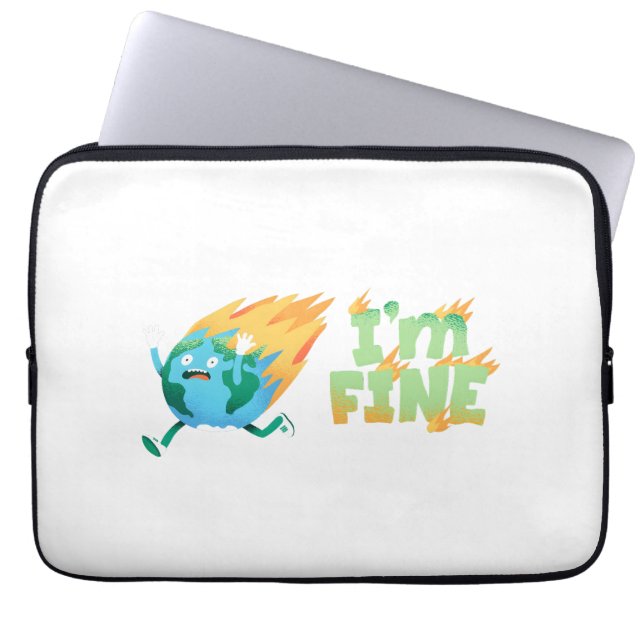 Funny Climate Change Earth "I m Fine" Design Laptopschutzhülle (Vorderseite)