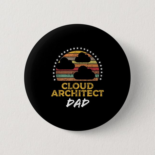 Funny Cloud Architecture Vater, Tech Zitat aus dem Button (Vorderseite)