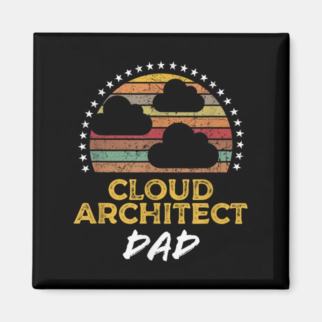 Funny Cloud Architecture Vater, Tech Zitat aus dem Magnet (Vorne)