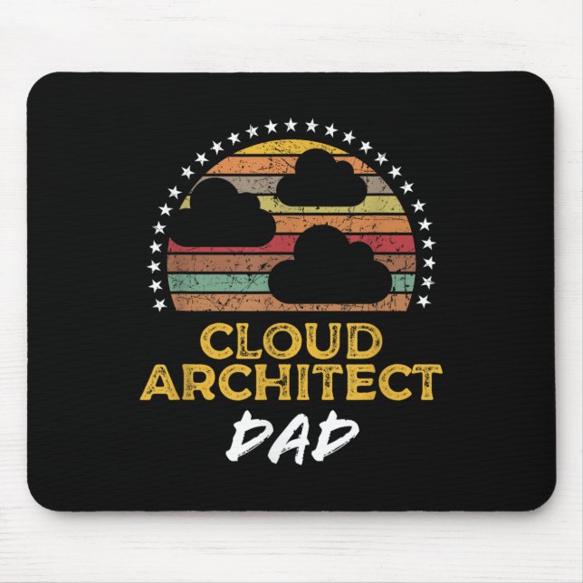 Funny Cloud Architecture Vater, Tech Zitat aus dem Mousepad (Vorne)