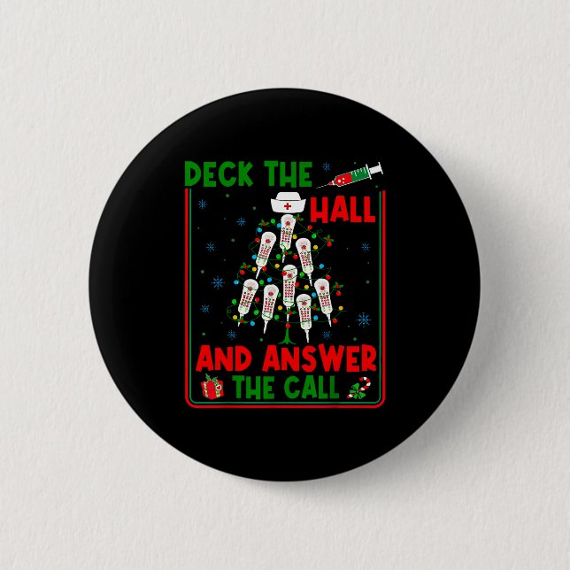 Funny Cna Deck The Halls Answer The Calls Nurse Ch Button (Vorderseite)