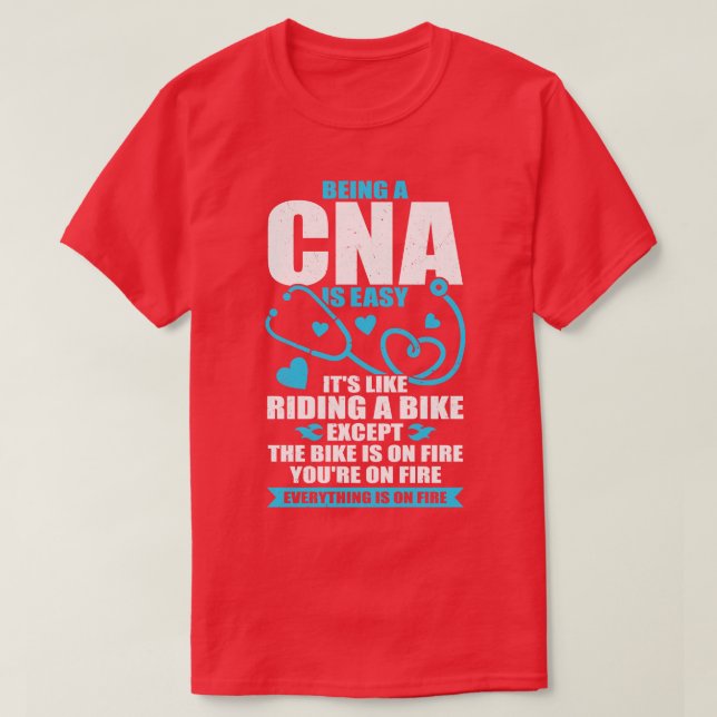 Funny CNA Work Certified Nursing Assistant Gift T-Shirt (Design vorne)
