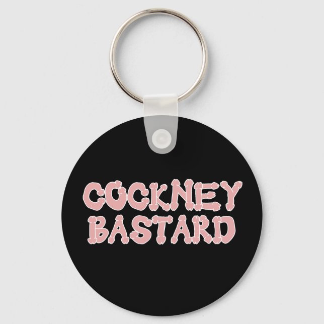 Funny Cockney Bastard Schlüsselanhänger (Vorderseite)