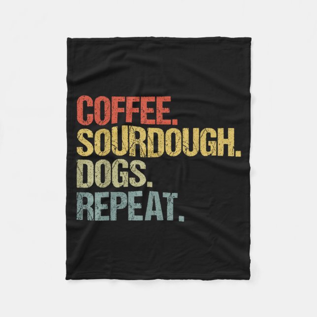 Funny Coffee Dogs Sourdough Bread Baking Sourdough Fleecedecke (Vorderseite)