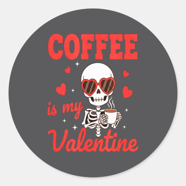 Funny Coffee Is My Valentine Caffeine Lover Retro  Runder Aufkleber (Vorderseite)