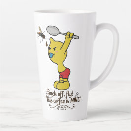 Funny Coffee Mug Back Off Fly! This Coffee is MINE Milchtasse