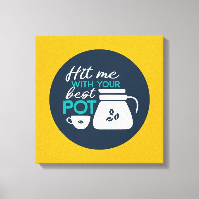 Funny Coffee Pufftypografie Art Retro Farbe Leinwanddruck (Vorderseite)