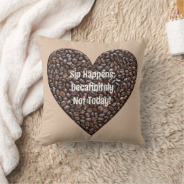 Funny Coffee Sprichwort Kissen