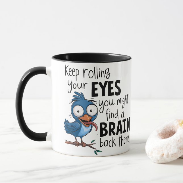 Funny Coffee Tasse - Behaltend Augenrollen (Mit Donut)