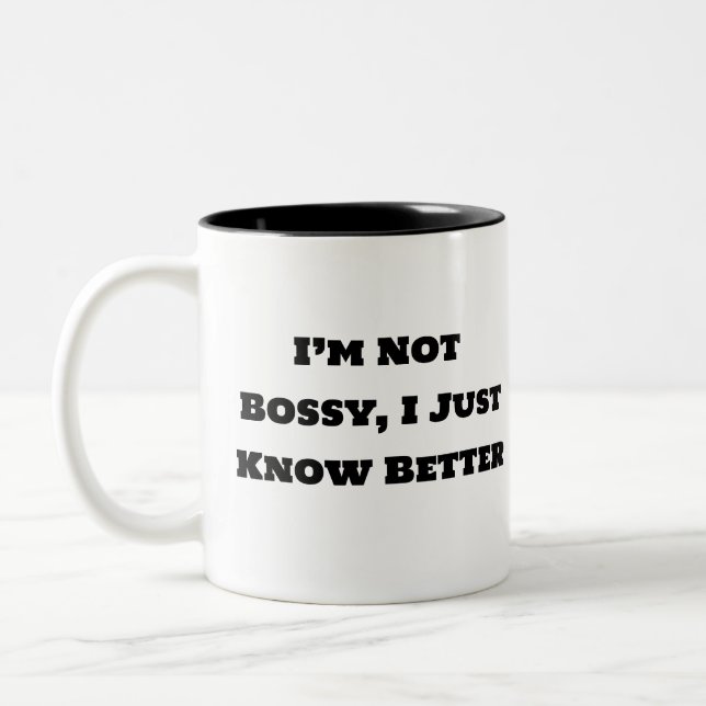 Funny Coffee Tasse - Ich bin nicht Bossy, ich kenn (Links)