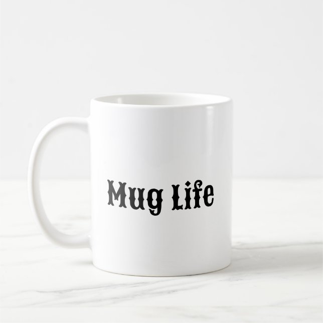 Funny Coffee Tasse - Tasse Leben (Links)
