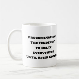 Funny Coffee Tasse - Verarbeitende Tasse