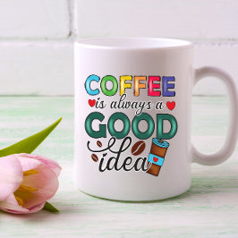 FUNNY COFFEES QUOTES KAFFEETASSE
