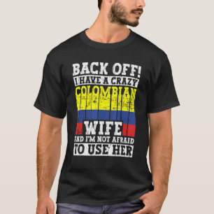 Funny Colombian Husband Apparel Kolumbien Flag Her T-Shirt