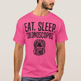 Funny Colonoscopies Doktor Gastroenterologie Physi T-Shirt
