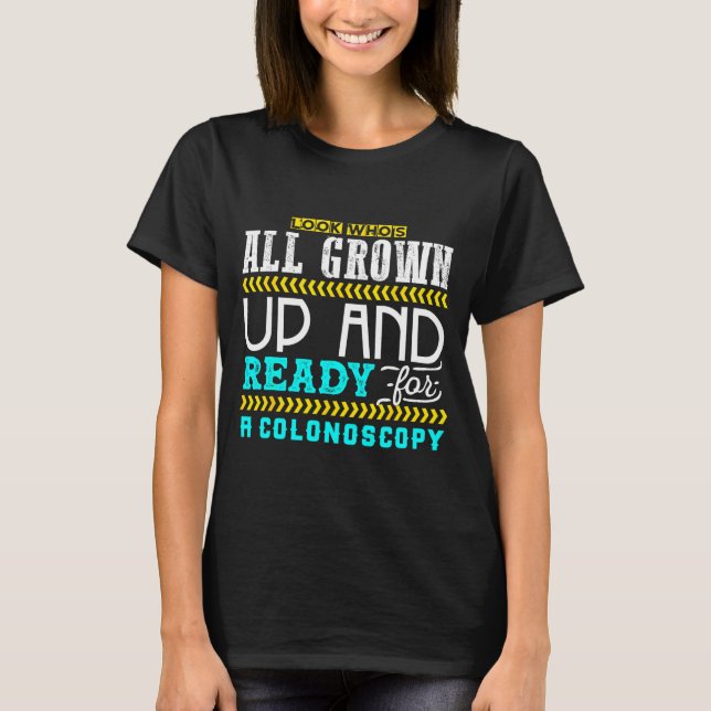 Funny Colonoscopy Joke Medical Humor Checkup  T-Shirt (Vorderseite)