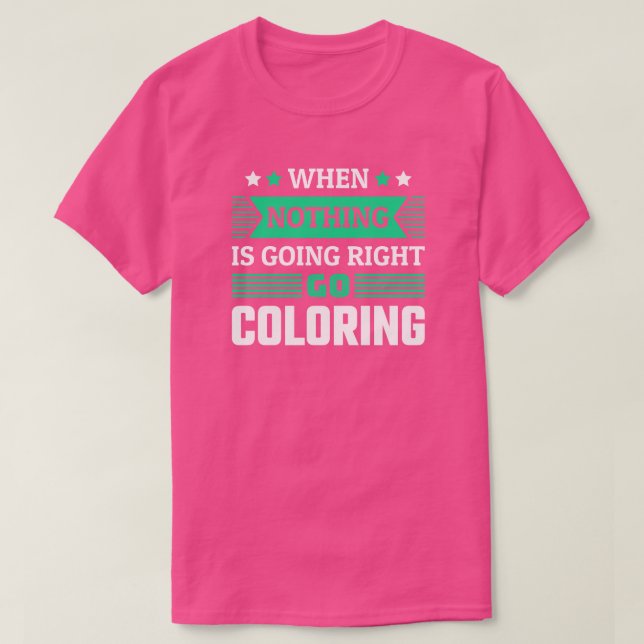Funny Coloring Fan T - Shirt (Design vorne)