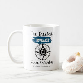 Funny Columbus hat den Navigator verloren Kaffeetasse