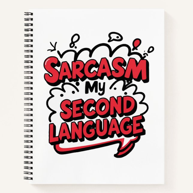 Funny Comic Book Sarcasm My Second Language Notizbuch (Vorderseite)
