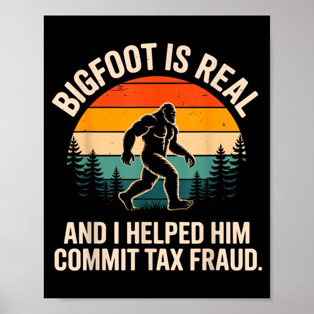 Funny Commit Tax Fraud Design For Men Women Tax Da Poster (Vorne)