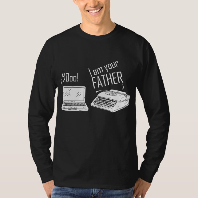 Funny Computer Schreibmaschine Ich bin dein Vater  T-Shirt (Vorderseite)