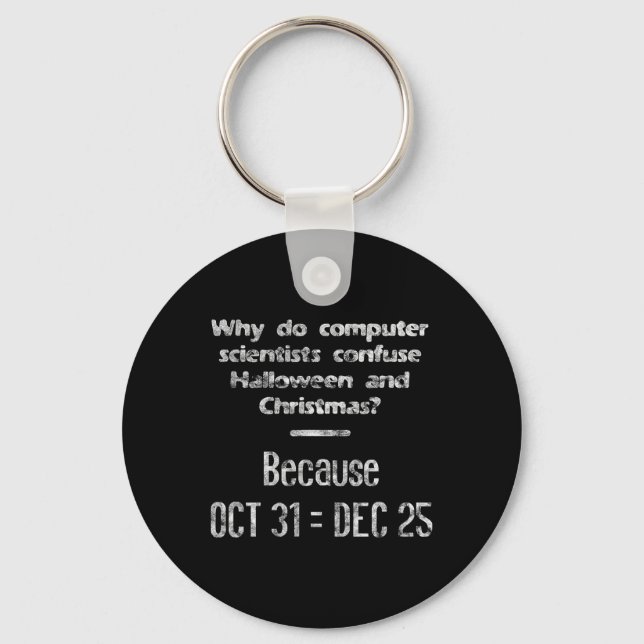 Funny Computer Scientist Halloween Weihnachts-Nerd Schlüsselanhänger (Vorderseite)
