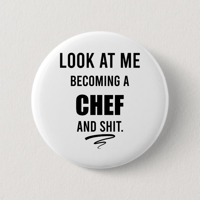 Funny Cooking Gift For Chef Funny Chef Shirt Button (Vorderseite)