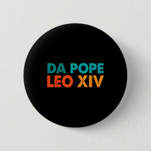 Funny Cool Retro Da Pope T-Shirt New Pope Leo Xiv Button
