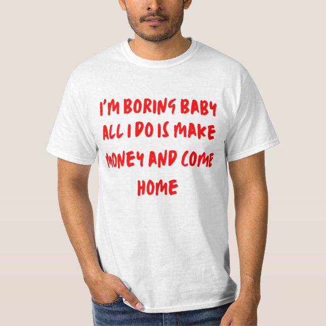 Funny Cool Slogan Design T-Shirt (Vorderseite)