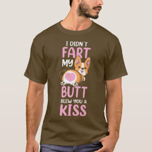 Funny Corgi Dog I Didnt Furz Corgi Dog Owner-1038 T-Shirt