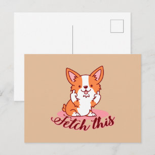 Funny Corgi Hund Middle Finger holt das Postkarte