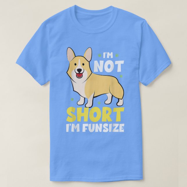 Funny Corgi Im Fun Size Shirt Corgi D (Design vorne)