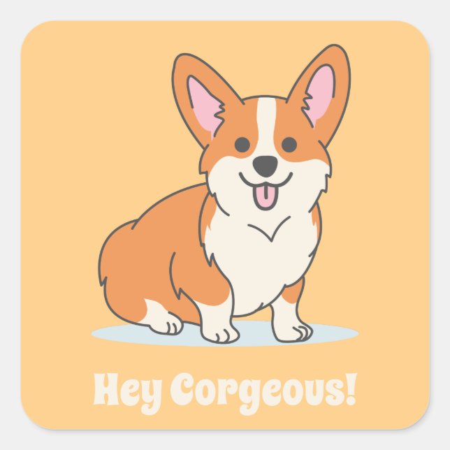 Funny Corgi Puppy Pun - Hey Corgeous Quadratischer Aufkleber (Vorderseite)