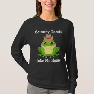 Funny Country Toads bringen mich Zuhause Toad Love T-Shirt