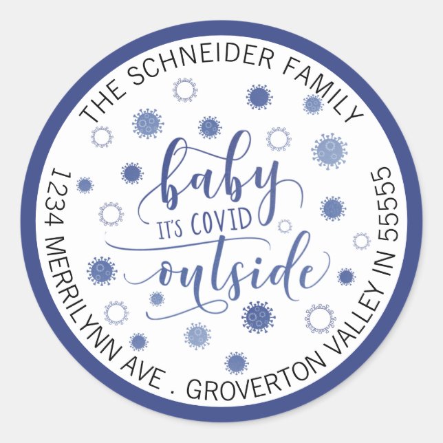 Funny COVID-19 BABY SEINE GEDECKTE AUSSENadresse Runder Aufkleber (Vorderseite)
