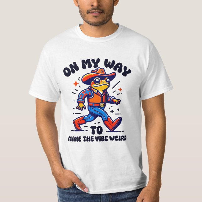 Funny Cowboy Frog "Make the Vibe komisch" T - Shir T-Shirt (Vorderseite)