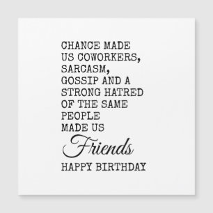 Funny Coworker Birthday Card - Sarcasm Magnetkarte