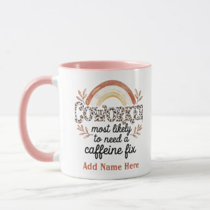 Funny Coworker gibt höchstwahrscheinlich : PERSONA Tasse