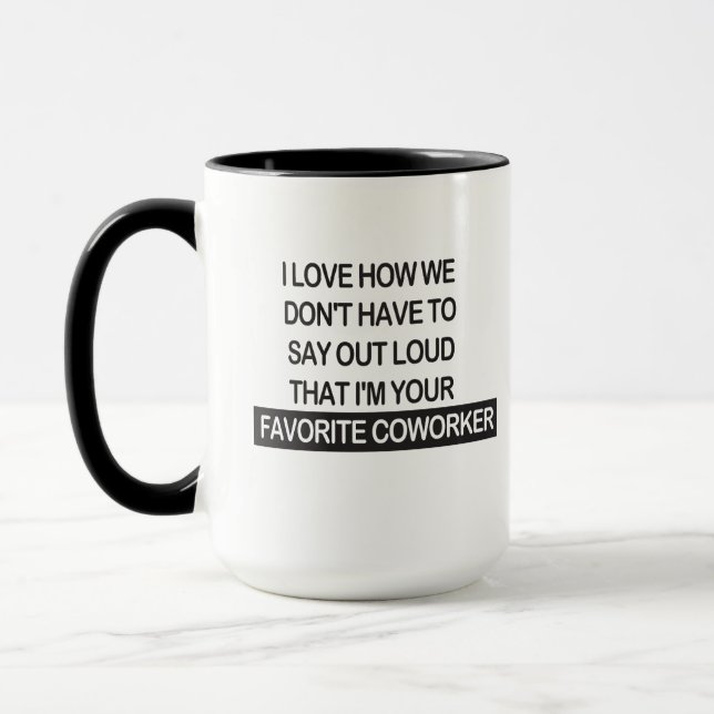 Funny Coworker Gift, ich bin dein Lieblingskollege Tasse (Links)
