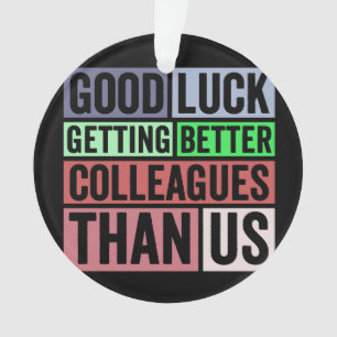 Funny   Coworker Leaving   Good L