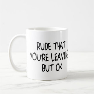 Funny Coworker Verlasse Abschied von Abschied Kaffeetasse