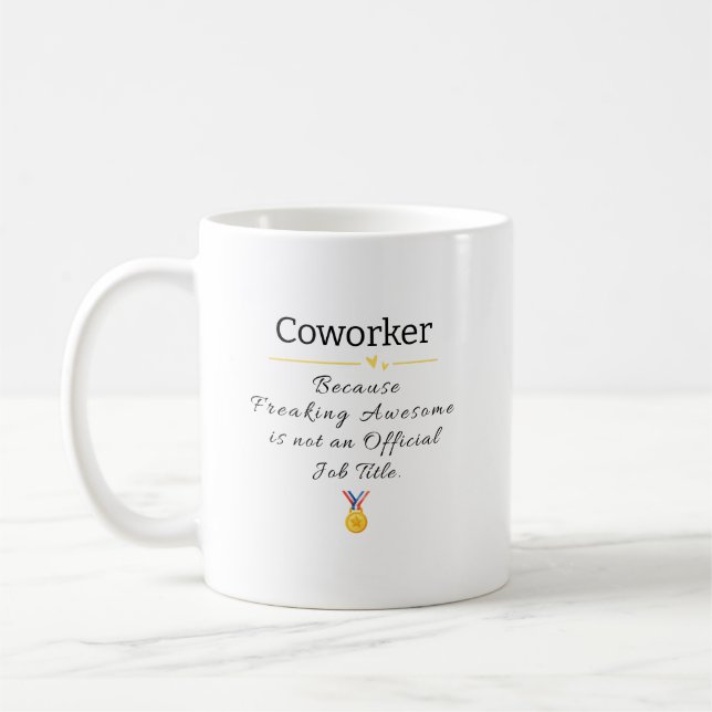 Funny Coworker Wertungsgeschenk Kaffeetasse (Links)