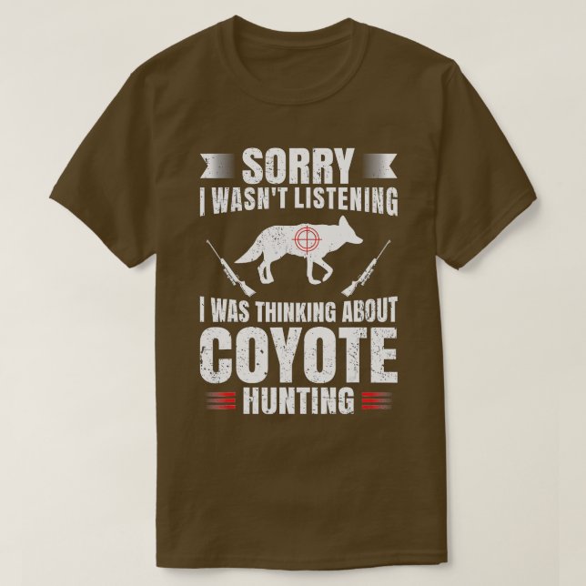 Funny Coyote Jagd Lover Fan Hunter Hobby Gun Wi T-Shirt (Design vorne)