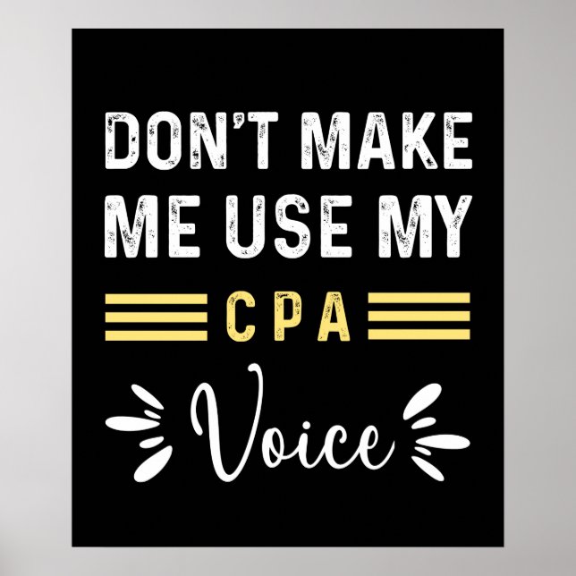 Funny CPA Buchhaltungsgeschenk für Steuerberater M Poster (Vorne)