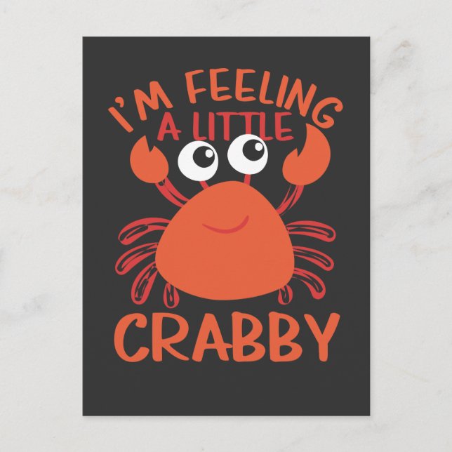 Funny Crab - Im Gefühl A Little Crabby Postkarte (Vorderseite)