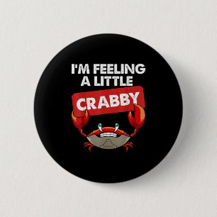 Funny Crab Kostüme für Männer Frauen Krebserkranku Button