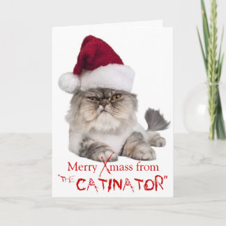 Funny Cranky Cat "The Catinator" Weihnachtskarte Feiertagskarte