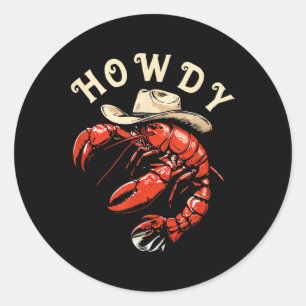 Funny Crawfish Cowboy Cajun Meeresfrüchte Festival Runder Aufkleber