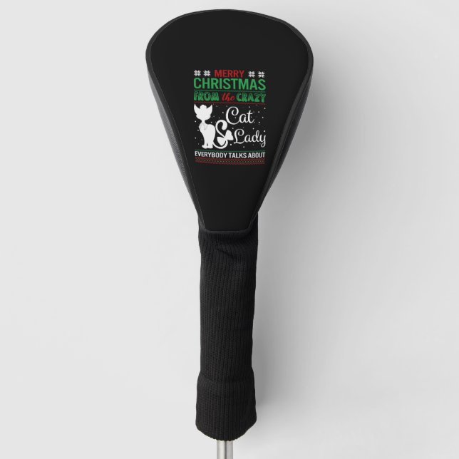 Funny Crazy Cat Lady Christmas Ugly Golf Headcover (Vorderseite)